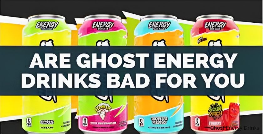 Are Ghost Energy Drinks Bad for You
