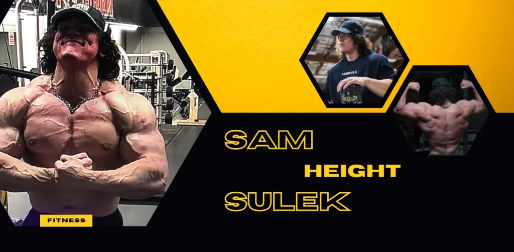 Sam Sulek Height
