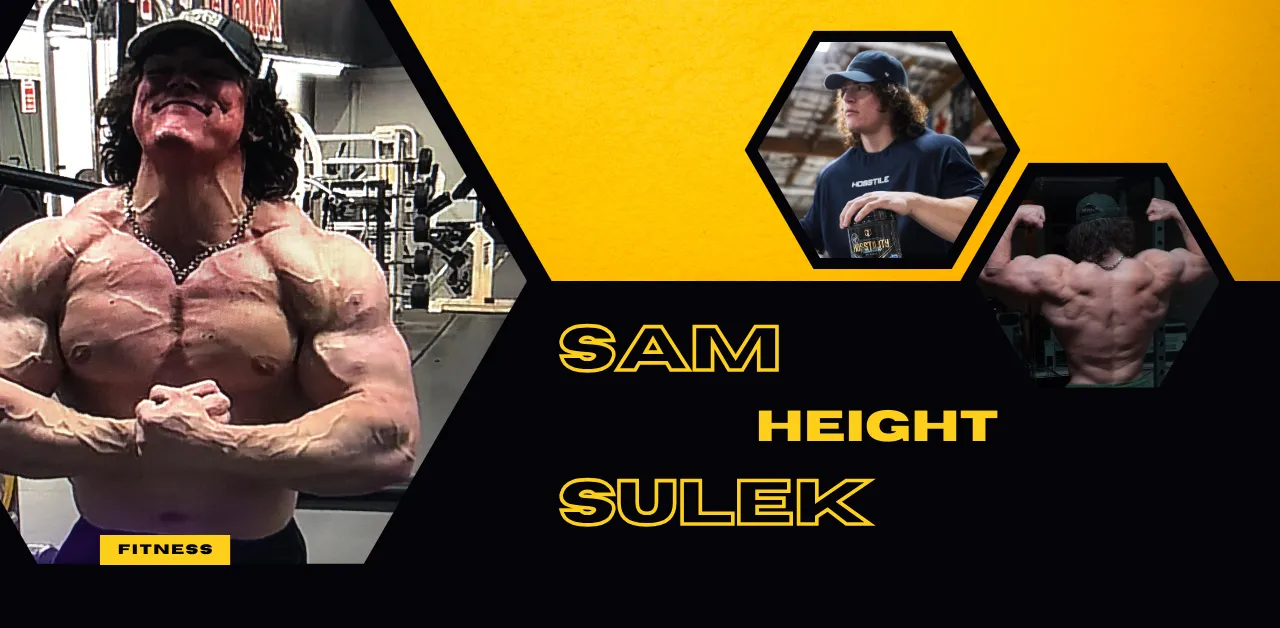 How Tall Is Sam Sulek? Unveiling The Sam Sulek Height